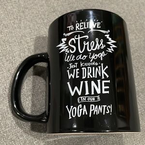 Primitives By Kathy To Relieve Stress We Do Yoga Just Kidding We Drink Wine Yoga